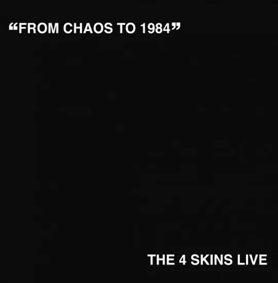 4 Skins - From Chaos To 1984 (LP) Direct From Factory
