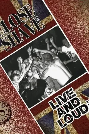 Close Shave - Live & Loud (LP) Budget