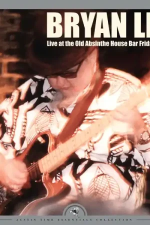Bryan Lee - Live At the Old Absinthe House Bar... Friday Night (2 LPs) Big Sale