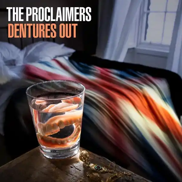 the Proclaimers - Dentures Out (LP) Buy Today