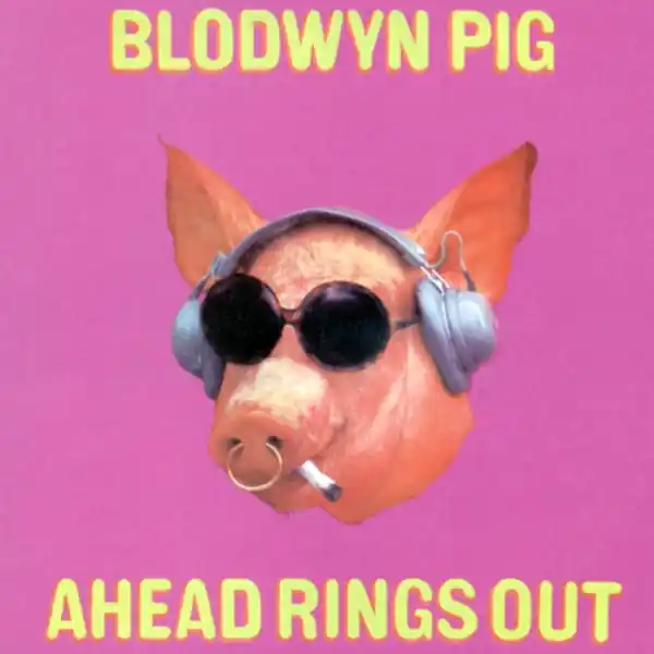 One Day Deal Blodwyn Pig - Ahead Rings Out (LP)