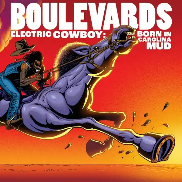 Super Sale Boulevards - Electric Cowboy: Born In Carolina Mud (LP)