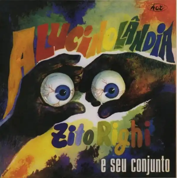 In Demand Zito Righi - Alucinolandia (LP)
