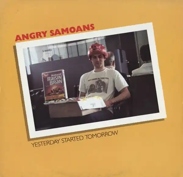 Angry Samoans - Yesterday Started Tomorrow (LP) Weekend Sale
