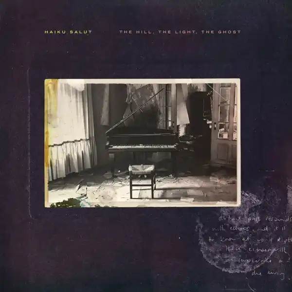 Top Rated Haiku Salut - Hill, the Light, the Ghost (LP)