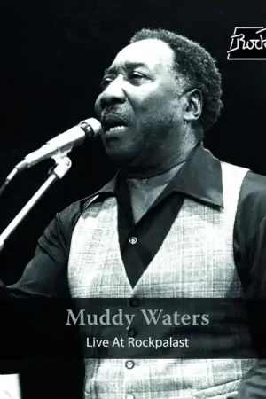 Buy Direct Muddy Waters - Live At Rockpalast - 1978 (2 LPs)