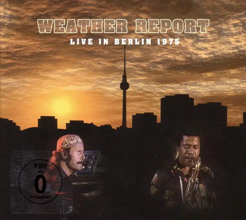 Weather Report - Live In Berlin 1975 (LP) Modern