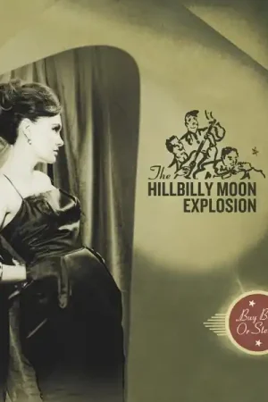 Hillbilly Moon Explosion - Buy Beg or Steal (LP) While Supplies Last