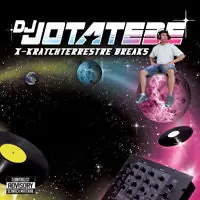 DJ Jotatebe - X-Kratchterrestre Breaks (LP) Place Order