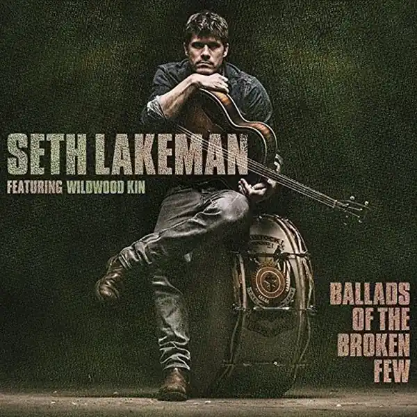 Place Order Seth Lakeman - Ballads of the Broken Few (LP)
