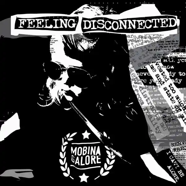 New Arrival Mobina Galore - Feeling Disconnected (LP)