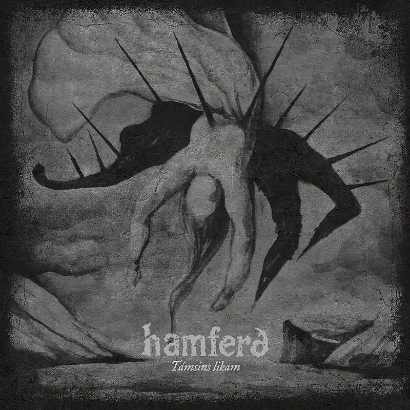 Editor’s Pick Hamferd - Tamsins Likam (Single)