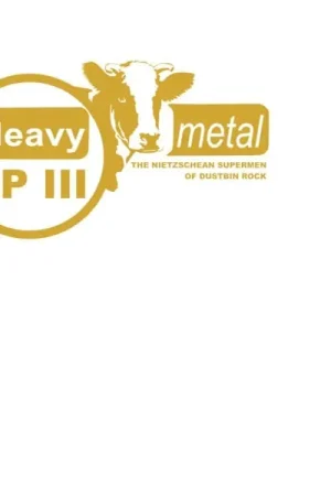 Heavy Metal - Nietzschean Supermen of Dustbin Rock (LP) Best Choice