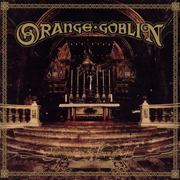 Latest Orange Goblin - Thieving From the House of God (LP)