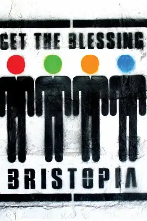 Editor’s Pick Get the Blessing - Bristopia (LP)