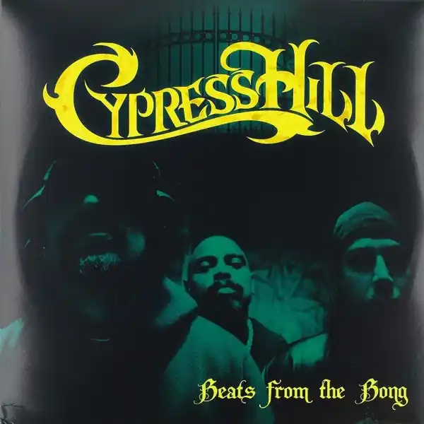 Cypress Hill - Beats From the Bong - Instrumentals (2 LPs) Money Back Guarantee
