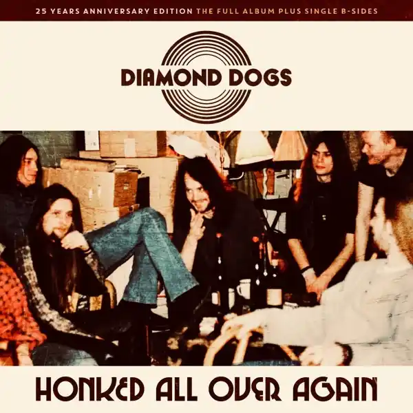Diamond Dogs - Honked All Over Again (LP) Fresh Stock