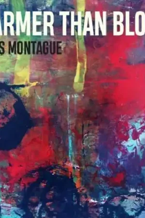 Chris Montague - Warmer Than Blood (LP) Top Pick