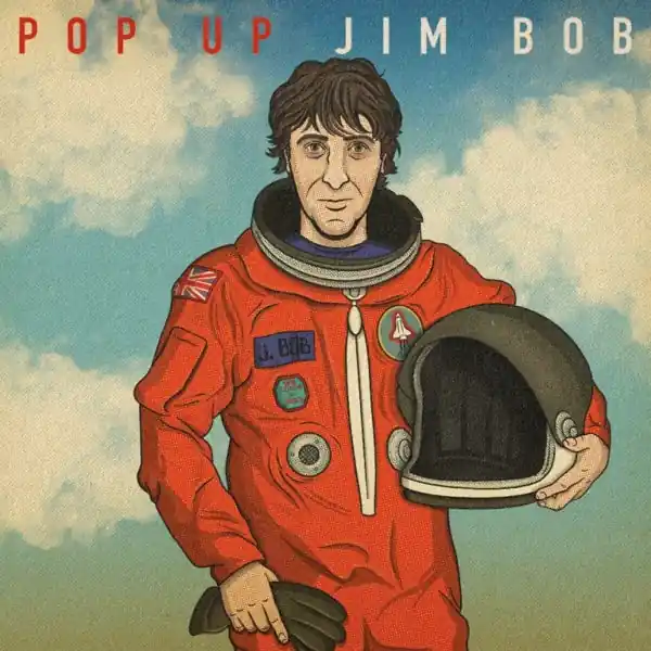 Buy Online Jim Bob - Pop Up Jim Bob (LP)