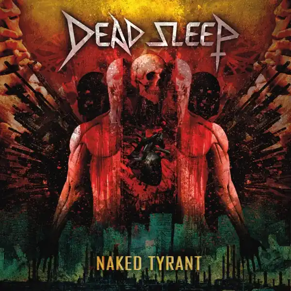Dead Sleep - Naked Tyrant (LP) Final Sale