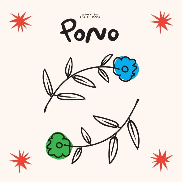 Buy Online A Great Big Pile of Leaves - Pono (LP)