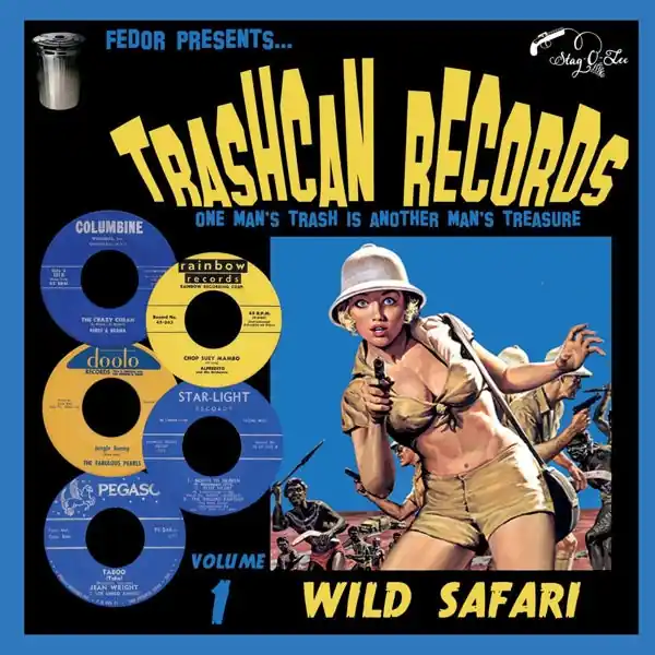 Fan Favorite V/A - Trashcan Records Vol.1 : Wild Safari (Single)