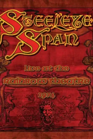 Steeleye Span - Live At the Rainbow Theatre 1974 (2 LPs) Mega Sale
