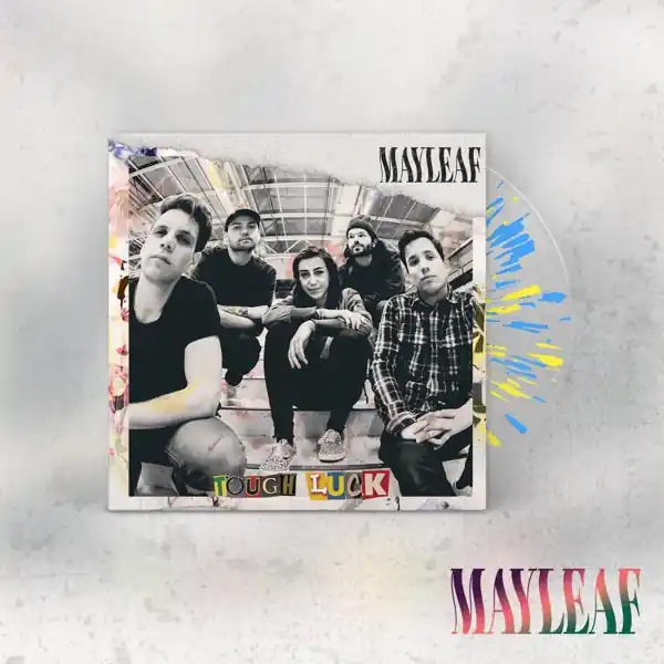 Hassle-Free Returns Mayleaf - Tough Luck (LP)