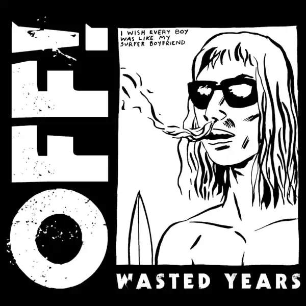 Off! - Wasted Years (LP) Secure Checkout
