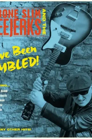 Must Have Hipbone Slim and the Kneejerks - You've Been Rumbled! (LP)