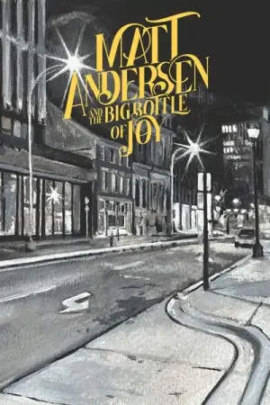 Matt Andersen - Big Bottle of Joy (2 LPs) Secure Checkout