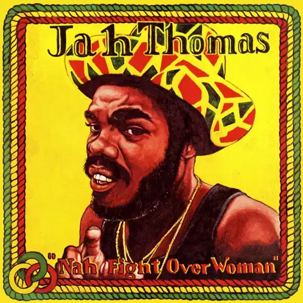 Jah Thomas - Nah Fight Over Woman (LP) Money Back Guarantee