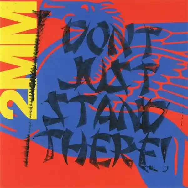 Sideshow - 2mm Don't Just Stand There! (LP) Direct From Manufacturer
