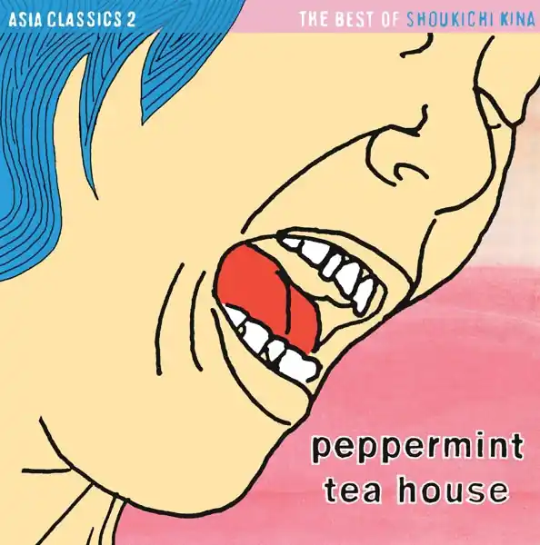 Shoukichi Kina - Asia Classics 2: the Best of Shoukichi Kina - Peppermint Tea House (LP) Special Discount