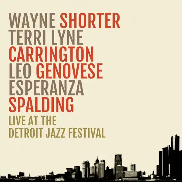 Wayne Shorter - Live At the Detroit Jazz Festival (2 LPs) Buy Online