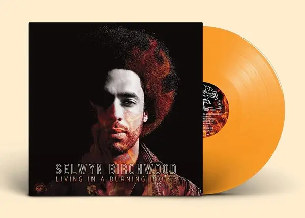 Selwyn Birchwood - Living In a Burning House (LP) Luxury