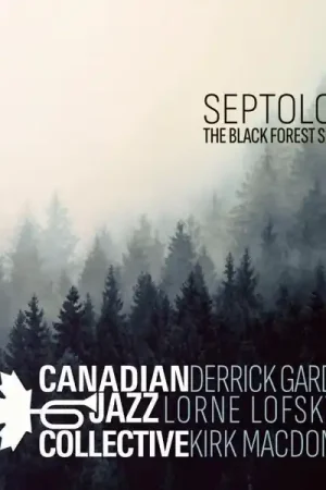 Exclusive Canadian Jazz Collective - Septology - the Black Forest Session (LP)