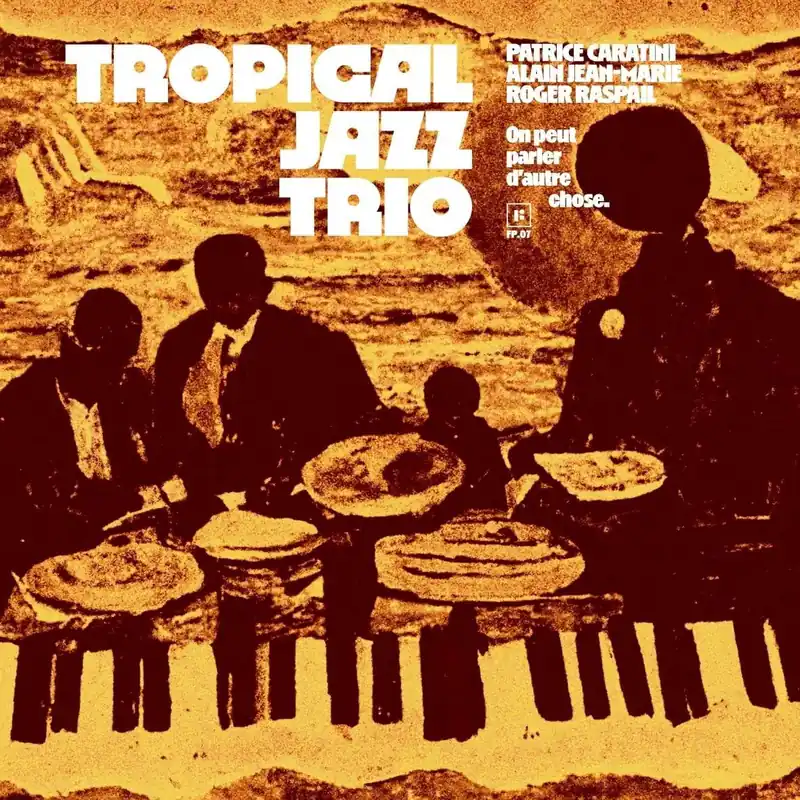 Tropical Jazz Trio - On Peut Parler D'autre Chose (LP) Hassle-Free Returns