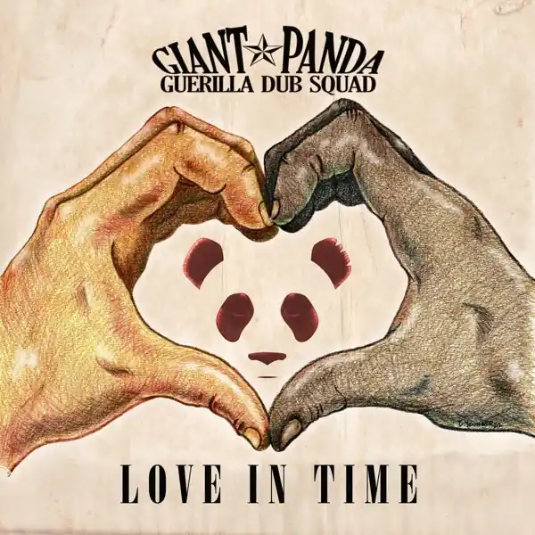 Giant Panda Guerilla Dub Squad - Love In Time (LP) Professional Grade