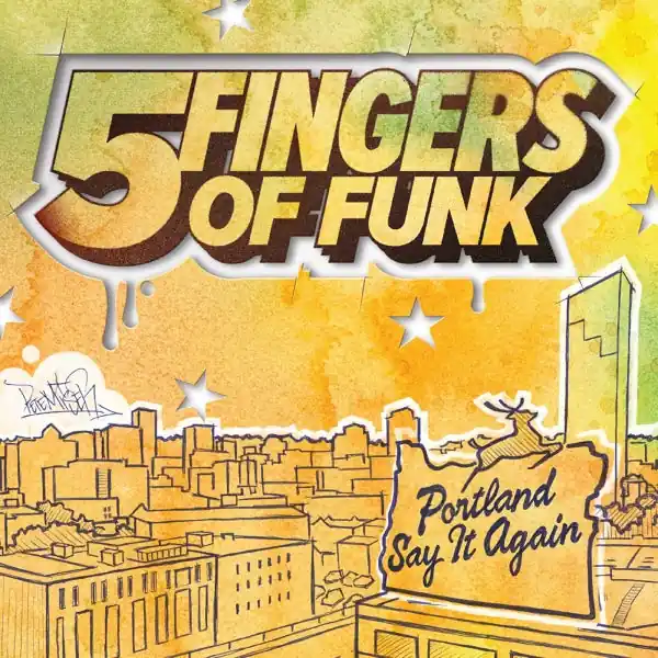 Five Fingers of Funk - Portland Say It Again (LP) High Quality