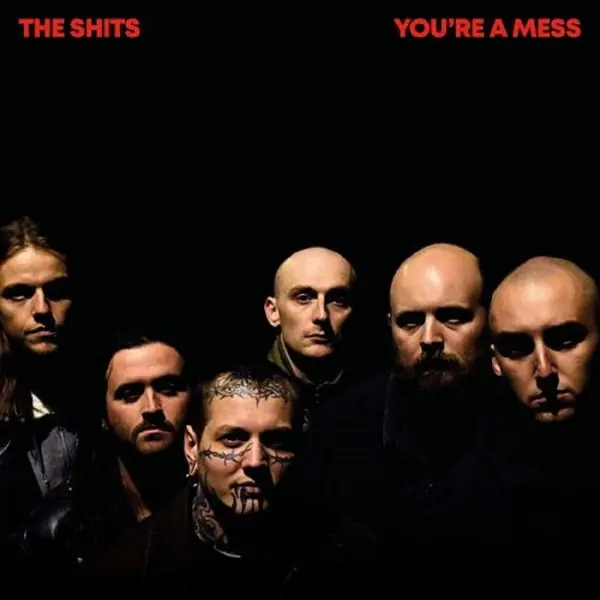 Shits - You're a Mess (LP) Top Pick
