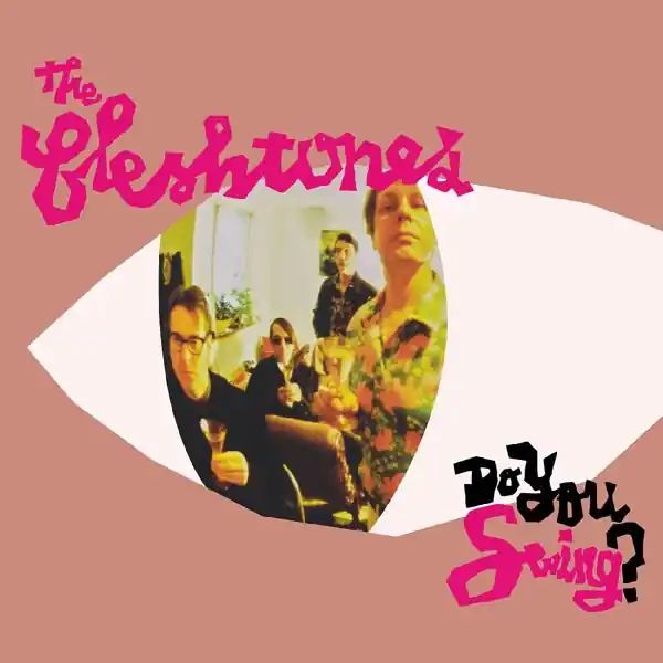 Fleshtones - Do You Swing? (LP) Price Cut