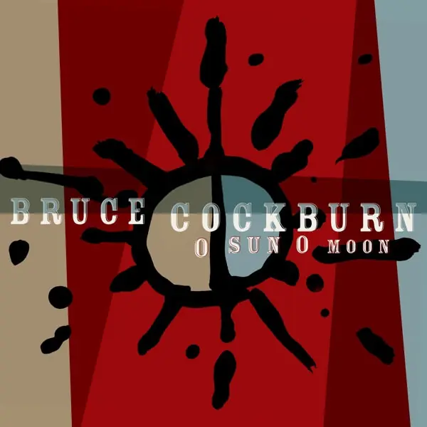 Best Price Bruce Cockburn - O Sun O Moon (2 LPs)