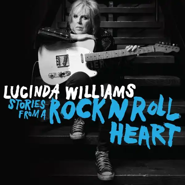 New Release Lucinda Williams - Stories From a Rock N Roll Heart (LP)