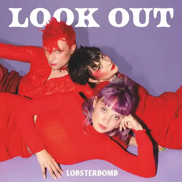 Lobsterbomb - Look Out (LP) Limited Offer