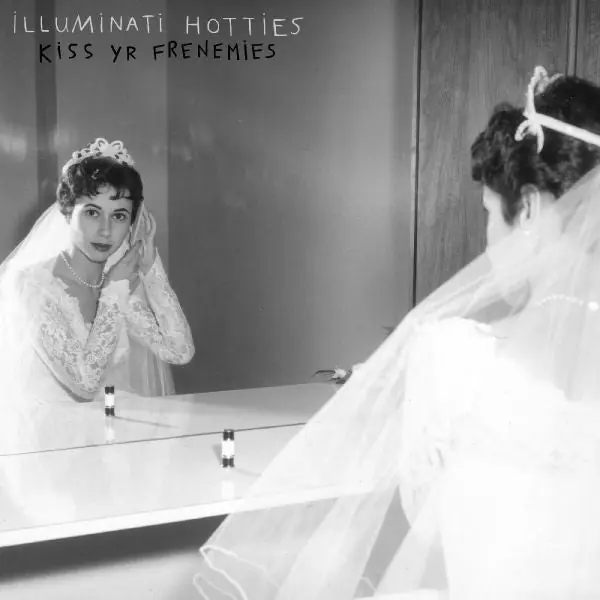 Illuminati Hotties - Kiss Yr Frenemies (LP) High Quality
