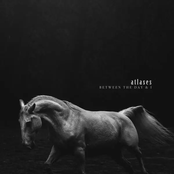 Fan Favorite Atlases - Between the Day & I (LP)