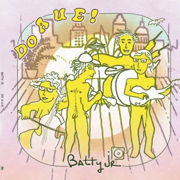 Batty Jr. - Do a U E! (LP) Special Offer
