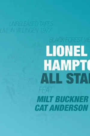 Lionel -All Stars- Hampton - Black Forest Vibes (LP) Holiday Sale