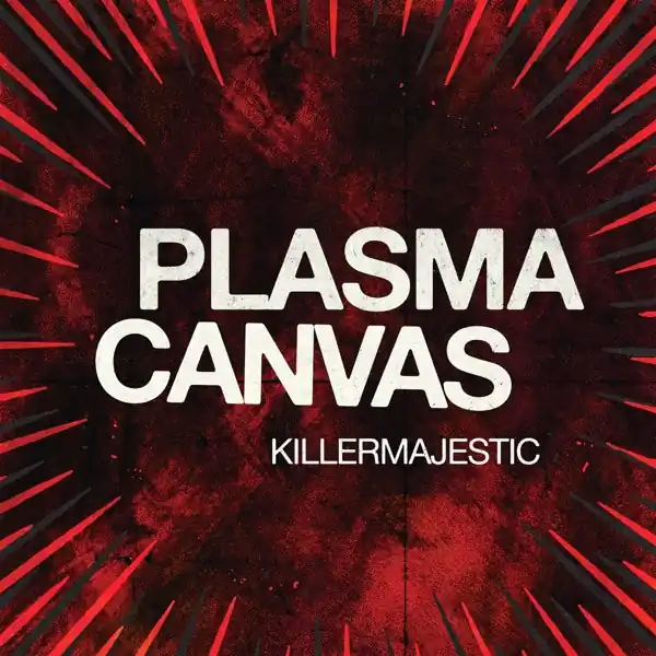Final Sale Plasma Canvas - Killermajestic (LP)